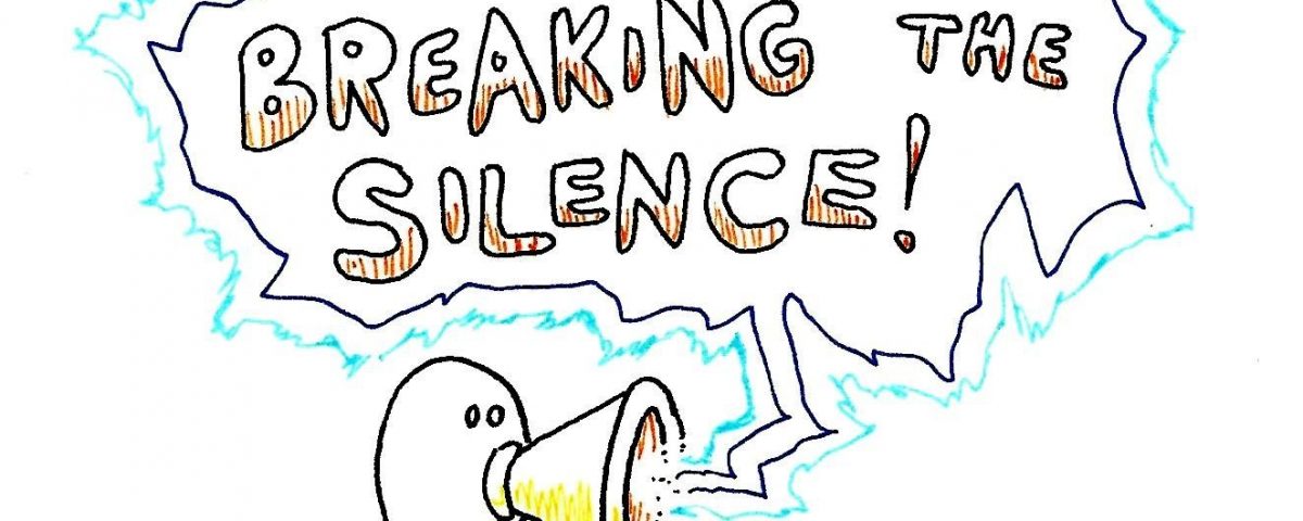 breaking silence